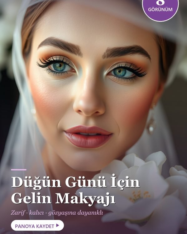 Gelin Makyajı: Düğün Günü İçin 8 Zarif ve Kalıcı Görünüm (2026)